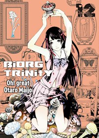 Biorg Trinity, Band 12 - Otaro Maijo - ebook