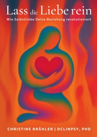 Lass die Liebe rein - Christine Brähler - ebook