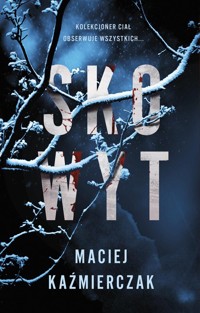 Skowyt - Kaźmierczak Maciej - ebook + audiobook + książka
