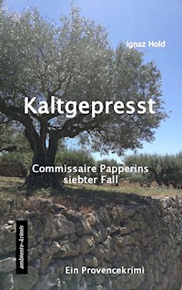 Kaltgepresst - Hold Ignaz - ebook