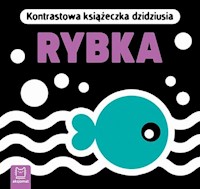 Rybka Kontrastowa książeczka dzidziusia -  - książka