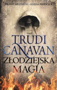 Złodziejska magia - Trudi Canavan - książka