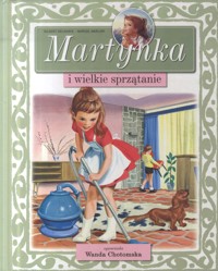Martynka i wielkie sprzątanie - Delahaye Gilbert - ebook