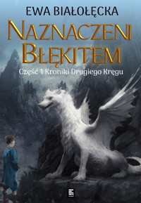 Naznaczeni błękitem - Białołęcka Ewa - ebook + audiobook