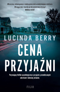 Cena przyjaźni - Lucinda Berry - ebook + audiobook + książka