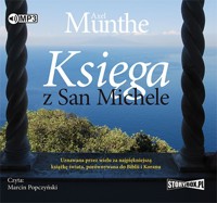 Księga z San Michele - Axel Munthe - audiobook + książka