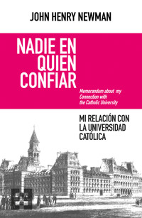 Nadie en quien confiar - John Henry Newman - ebook