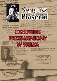 Wieża Babel. Człowiek przemieniony w wilka - Sergiusz Piasecki - ebook