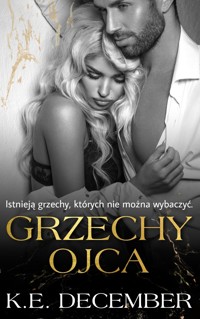 Grzechy ojca. - K.E. December - ebook