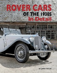 Rover Cars of the 1930s In Detail - Taylor James - książka