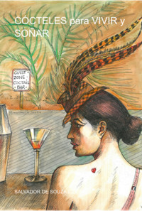 Cócteles Para Vivir Y Soñar - Salvador De Iglesias - ebook