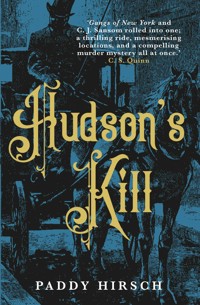 Hudson's Kill - Paddy Hirsch - ebook