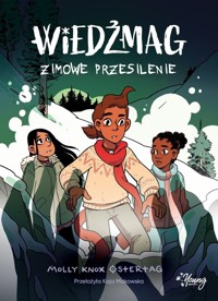Wiedźmag Zimowe przesilenie Tom 3 - Ostertag Molly - książka