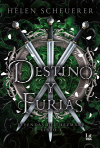 Destino y furias - Helen Scheuerer - ebook