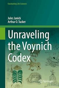 Unraveling the Voynich Codex - Jules Janick - ebook