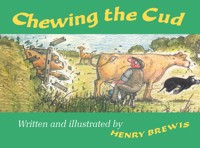 Chewing the Cud - Brewis Henry - ebook