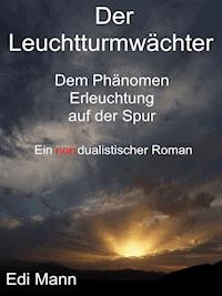 Der Leuchtturmwächter - Edi Mann - ebook