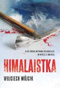 Himalaistka - Wojciech Wójcik - ebook + audiobook + książka