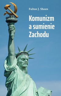 Komunizm a sumienie Zachodu - Sheen Fulton J. - książka