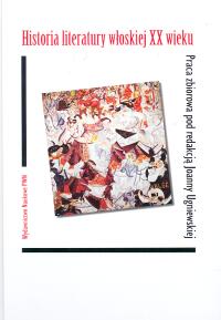 Historia literatury włoskiej XX wieku -  - książka