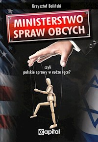 Ministerstwo Spraw Obcych - Baliński Krzysztof - ebook + książka