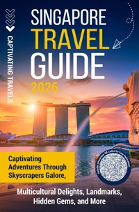 Singapore Travel Guide - Captivating Travels - ebook
