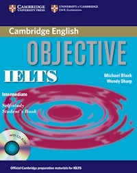 Objective IELTS Intermediate Self Study Student's Book + CD - Black Michael, Sharp Wendy - książka