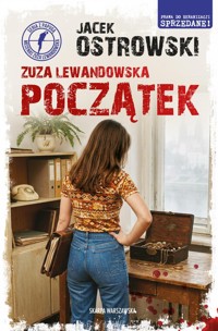 Zuza Lewandowska. Początek - Jacek Ostrowski - książka