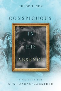 Conspicuous in His Absence - Chloe Sun - ebook