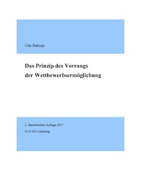 Das Prinzip des Vorrangs der Wettbewerbsermöglichung - Udo Bahntje - ebook