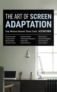 The Art of Screen Adaptation - Alistair Owen - ebook