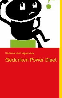 Gedanken Power Diät - Carisma van Hagenberg - ebook