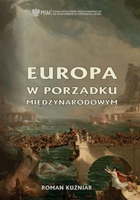 Europa w porządku międzynarodowym - Roman Kuźniar - książka