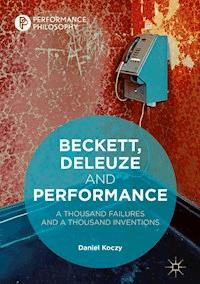 Beckett, Deleuze and Performance - Daniel Koczy - ebook