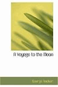 A Voyage to the Moon - George Tucker - darmowy ebook