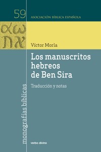 Los manuscritos hebreos de Ben Sira - Víctor Morla Asensio - ebook