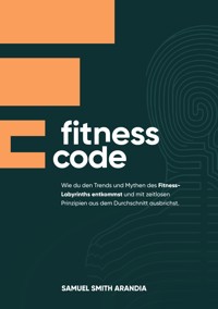 Fitnesscode - Samuel Smith Arandia - ebook