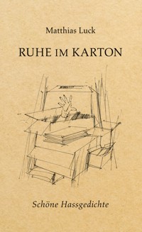 Ruhe im Karton - Matthias Luck - ebook