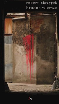 Brudne wiersze - Robert Skrzypek - książka