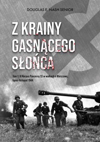 Z krainy gasnącego słońca - Douglas E. Nash - ebook + książka