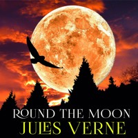 Round the Moon - Jules Verne - audiobook