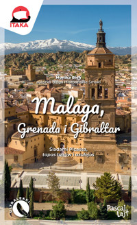 Malaga, Grenada i Gibraltar (Pascal Lajt) - Monika Bień - książka