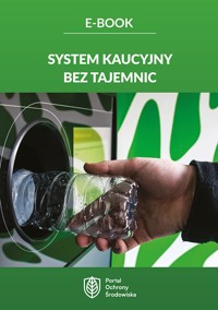 System kaucyjny bez tajemnic - zbiorowa praca - ebook