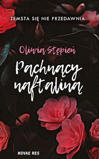 Pachnący naftaliną - Oliwia Stępień - ebook + audiobook + książka