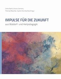 Impulse für die Zukunft -  - ebook