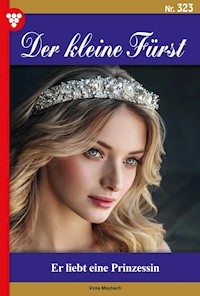 Er liebt eine Prinzessin - Viola Maybach - ebook