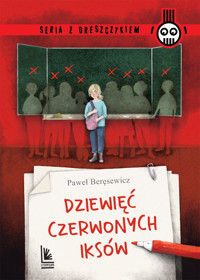 Dziewięć czerwonych iksów - Paweł Beręsewicz - ebook + książka