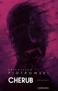 Cherub - Przemysław Piotrowski - ebook + audiobook + książka