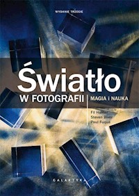 Światło w fotografii - Biver Steven, Fuqua Paul, Hunter Fil - książka