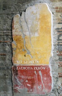 Zagroda zębów - Wit Szostak - ebook + audiobook + książka